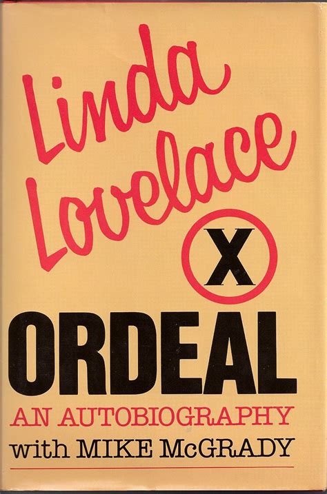 ordeal linda lovelace|Ordeal : Lovelace, Linda, McGrady, Mike: Amazon.com.au: Books.